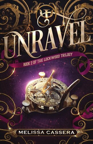 descargar libro Unravel (The Lockwood Trilogy Book 2)