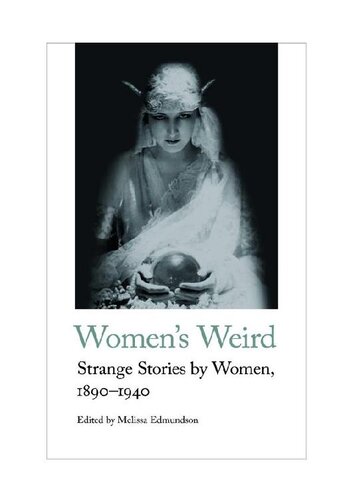 descargar libro Women's Weird: Strange Stories by Women, 1890-1940 (2019)