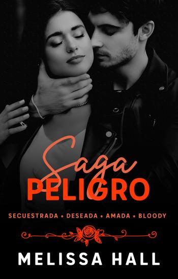 libro gratis Saga Peligro: (SAGA SECUESTRADA POR EL PELIGRO + LIBRO EXTRA)