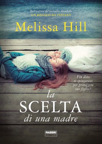 descargar libro La scelta di una madre (Italian Edition)