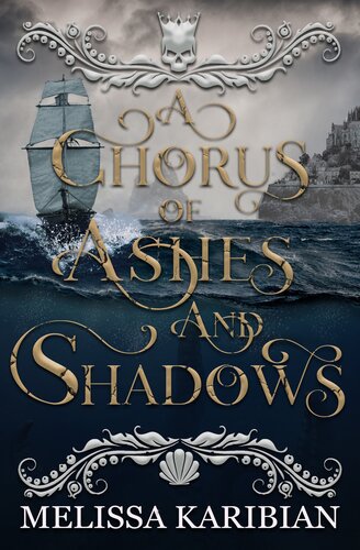 descargar libro A Chorus of Ashes and Shadows