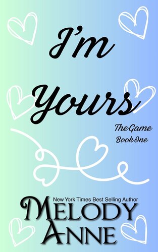 descargar libro I'm Yours : A never forgotten first love romance