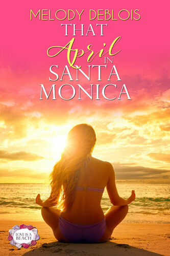 descargar libro That April in Santa Monica