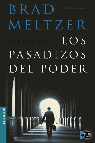 descargar libro Los pasadizos del poder