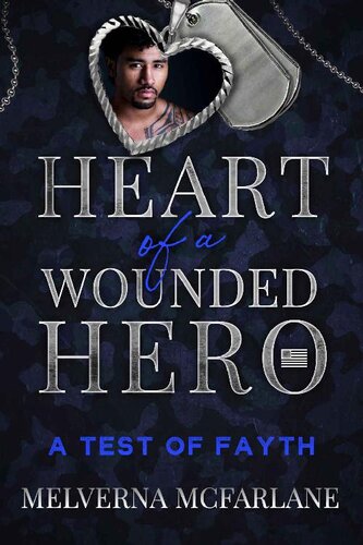 descargar libro A Test of Fayth: A Single Dad Romance (Heart of a Wounded Hero)