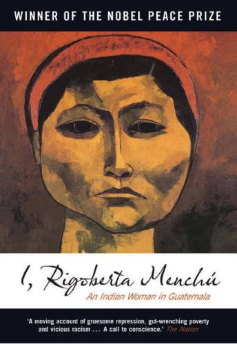 descargar libro I, Rigoberta Menchu: An Indian Woman in Guatemala