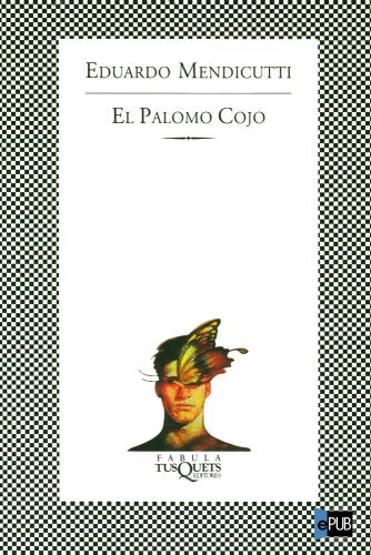 descargar libro El palomo cojo