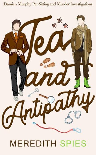 descargar libro Tea and Antipathy (Damien Murphy Pet Sitting and Murder Investigations Book One)