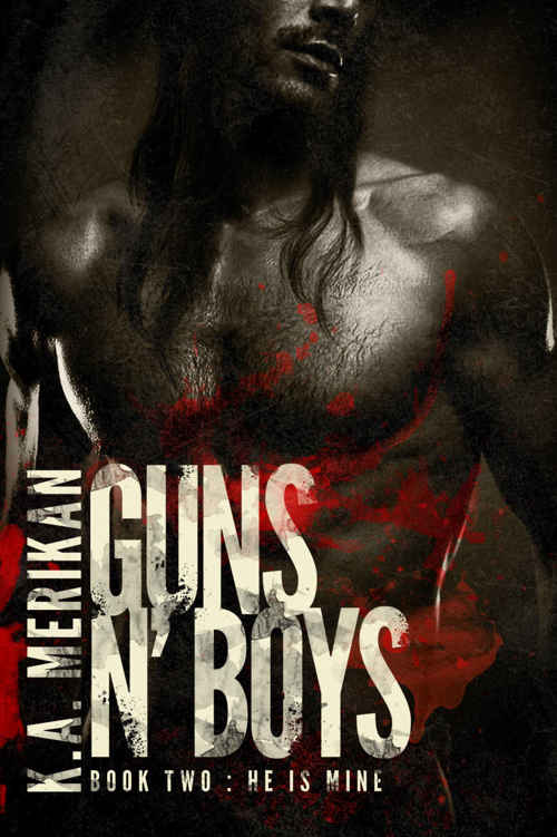 descargar libro Guns n Boys: He is Mine (book 2) (gay dark romance mafia thriller)