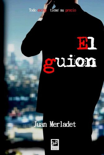 descargar libro El guion (Spanish Edition)