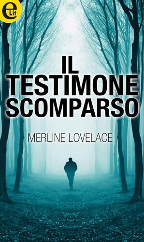 descargar libro Il testimone scomparso (eLit) (Italian Edition)