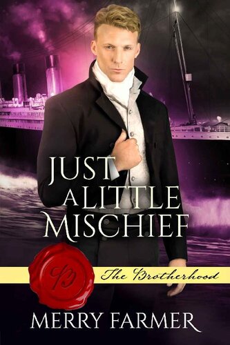 descargar libro Just a Little Mischief (The Brotherhood Book 9)