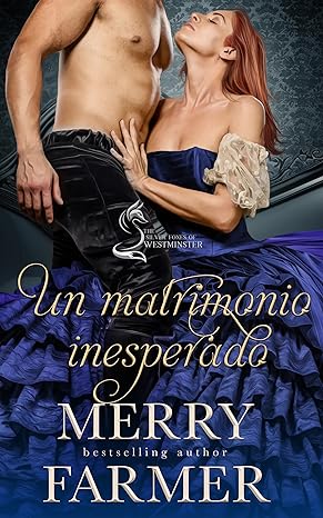 descargar libro Un Matrimonio Inesperado (Los apuestos hombres de Westminster #04)