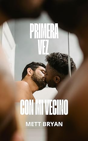 descargar libro Primera vez con mi vecino