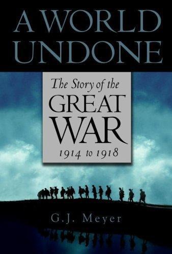 descargar libro A World Undone The StoryGreat War 1914-1918