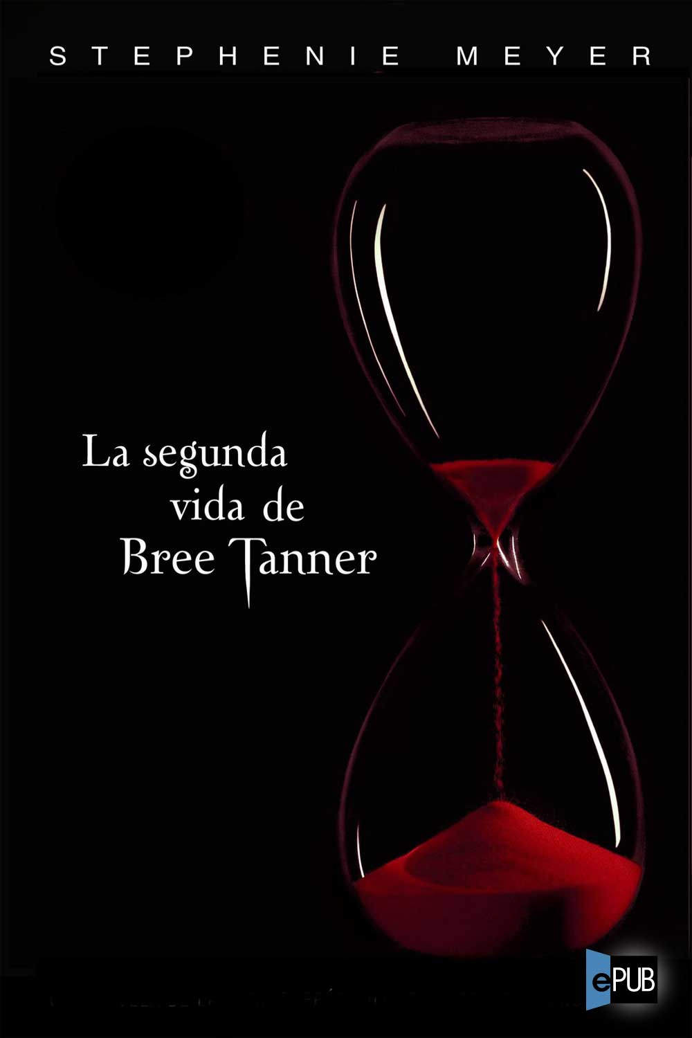 descargar libro La segunda vida de Bree Tanner