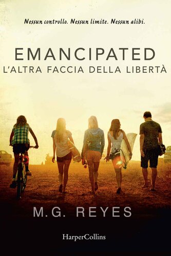 descargar libro Emancipated: l'altra faccia della libertà