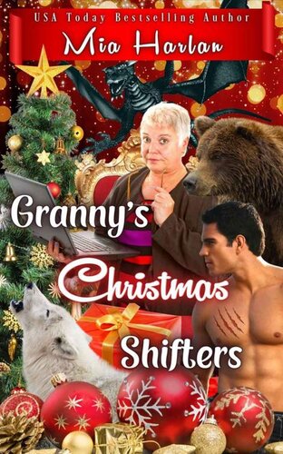 descargar libro Granny's Christmas Shifters (Paranormal Golden Years: Christmas, Book 1)(Paranormal Women's Midlife Fiction)