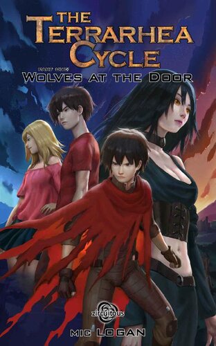 descargar libro The Terrarhea Cycle: Wolves at the Door