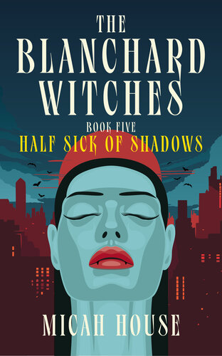 descargar libro Half Sick of Shadows