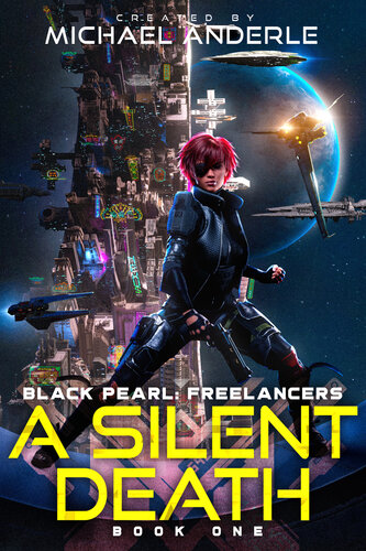 descargar libro A Silent Death (Black Pearl: Freelancers Book 1)