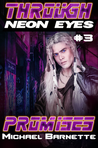 descargar libro Promises 1: Through Neon Eyes #3