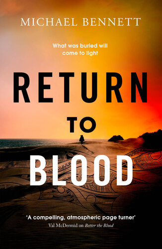 descargar libro Return to Blood : from the award-winning author of BETTER THE BLOOD comes the gripping new Hana Westerman thriller