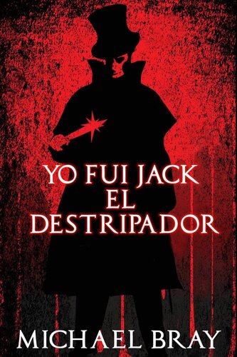 descargar libro Yo fui Jack el Destripador