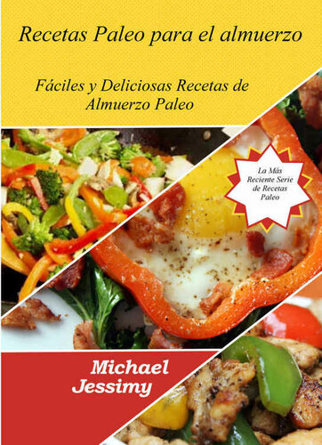 libro gratis Recetas Paleo para el almuerzo: Fáciles y Deliciosas Recetas de Almuerzo Paleo (La Más Reciente Serie de Recetas Paleo) Segunda edición ¡Nueva y mejorada! (Spanish Edition)