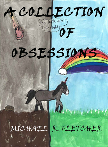 descargar libro A Collection of Obsessions: The Short Stories of Michael R. Fletcher