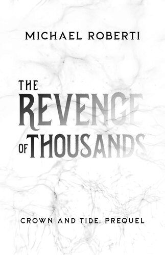 descargar libro The Revenge of Thousands: Crown and Tide Prequel