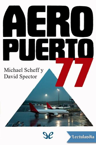 descargar libro Aeropuerto 77