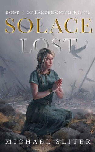 descargar libro Solace Lost (Pandemonium Rising Book 1)