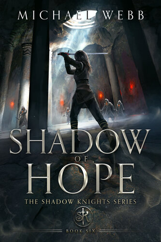 descargar libro Shadow of Hope (Shadow Knights Book 6)