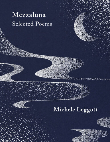 descargar libro Mezzaluna: Selected Poems