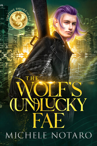 descargar libro The Wolf's (Un)Lucky Fae