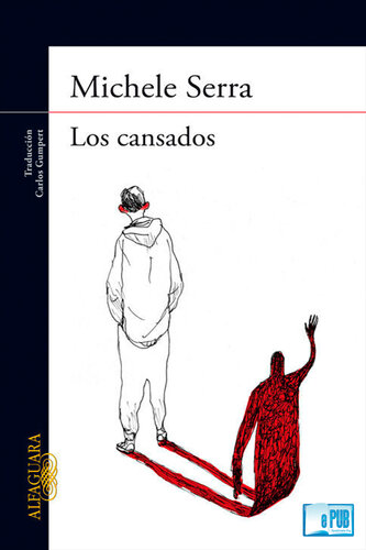 descargar libro Los cansados