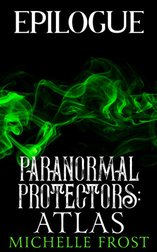 descargar libro Atlas Epilogue (Paranormal Protectors: On Guard Book 2)