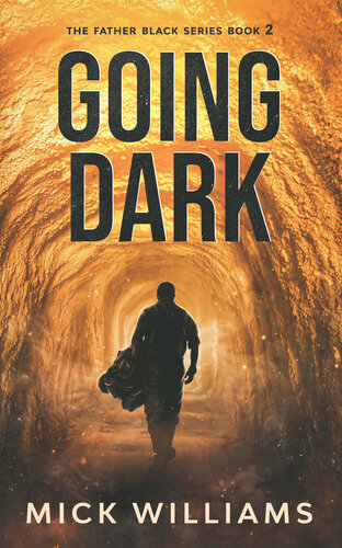 libro gratis Going Dark: The Father Black series book 2