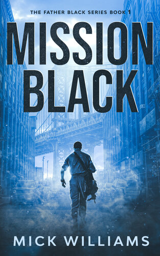 descargar libro Mission Black: The Father Black Series book 1