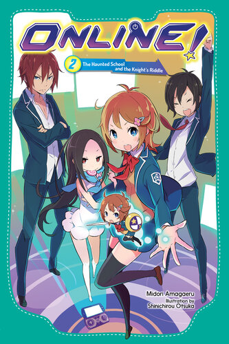 descargar libro Online!, Vol. 2: The Haunted School and the Knights Riddle : Online!, Vol. 2: The Haunted School and the Knights Riddle