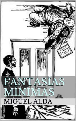 libro gratis Fantasías Mínimas (Spanish Edition)