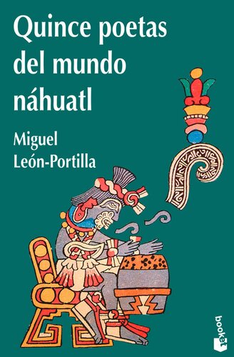 descargar libro Quince poetas del mundo náhuatl