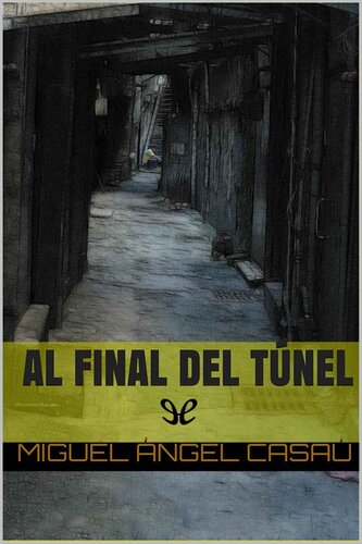 libro gratis Al final del túnel