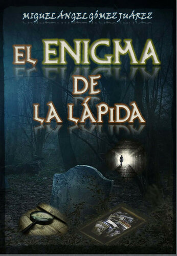 libro gratis El enigma de la lápida (Trilogía de la Conspiración nº 1) (Spanish Edition)