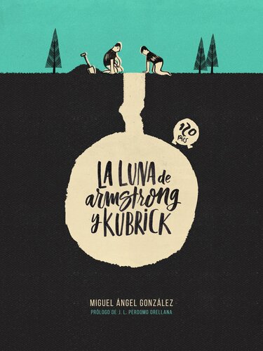 descargar libro La luna de Armstrong y Kubrick: Relatos entre realidad y ficción