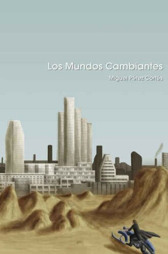 descargar libro Los mundos cambiantes