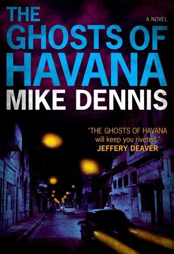 descargar libro The Ghosts of Havana