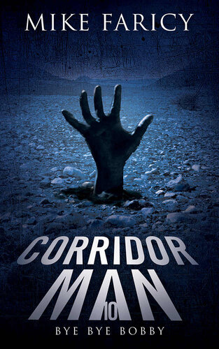 descargar libro Corridor Man 10: Bye Bye Bobby