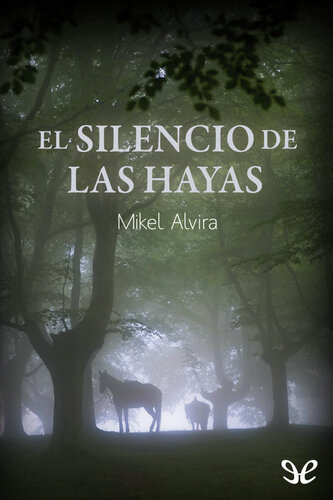 descargar libro El silencio de las hayas